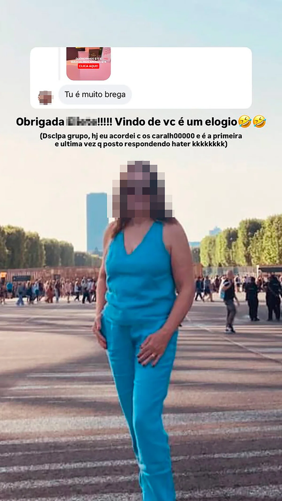 Captura de tela de um Story publicado por Virginia Fonseca. Na imagem, há o print de uma mensagem enviada por uma seguidora dizendo "Tu é muito brega". Sobreposta a uma foto de fundo, aparece a resposta digitada por Virginia: "Obrigada [nome borrado]!!!!! Vindo de vc é um elogio 🤣🤪", acompanhada de um texto explicativo em parênteses.
